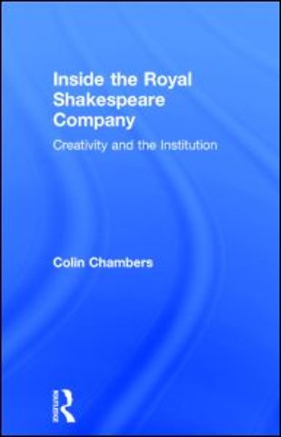 Inside the Royal Shakespeare Company