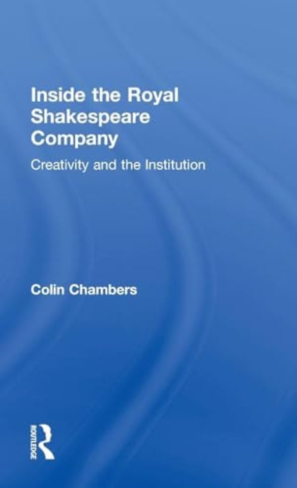 Inside the Royal Shakespeare Company