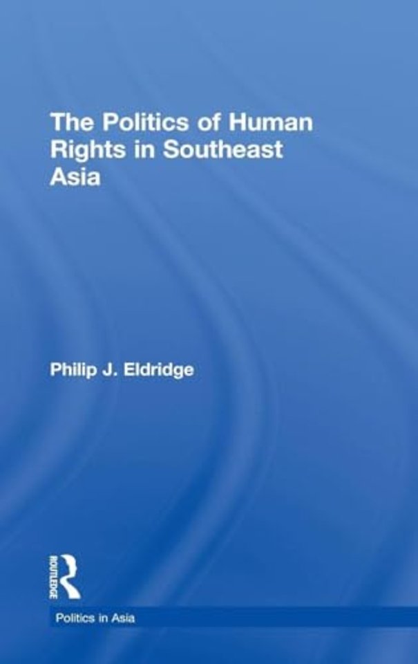 Politics of Human Rights in Southeast Asia