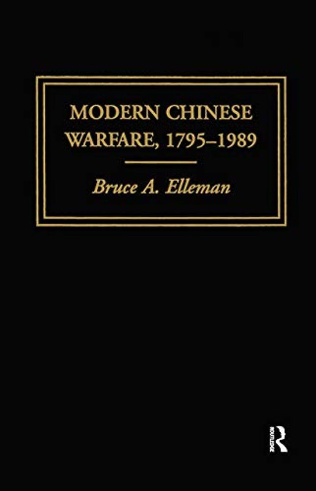 Modern Chinese Warfare, 1795-1989