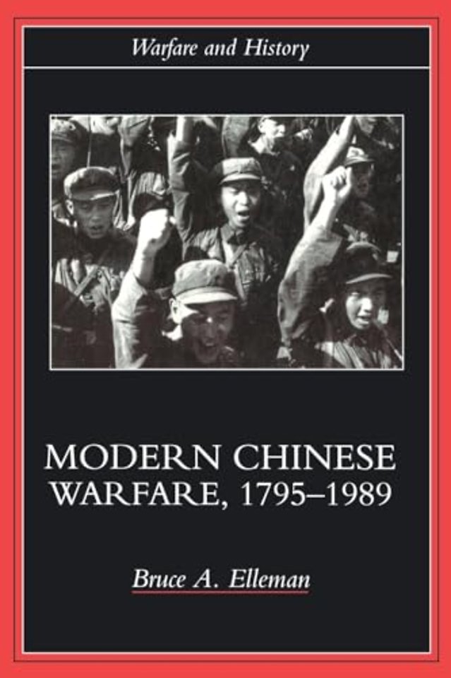 Modern Chinese Warfare, 1795-1989