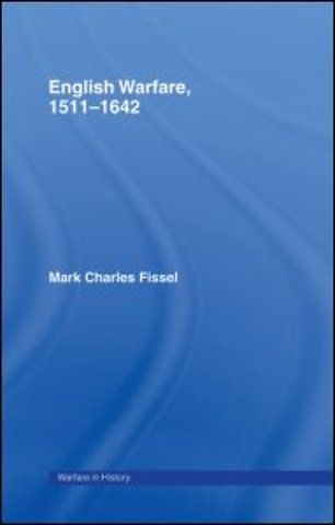 English Warfare, 1511-1642