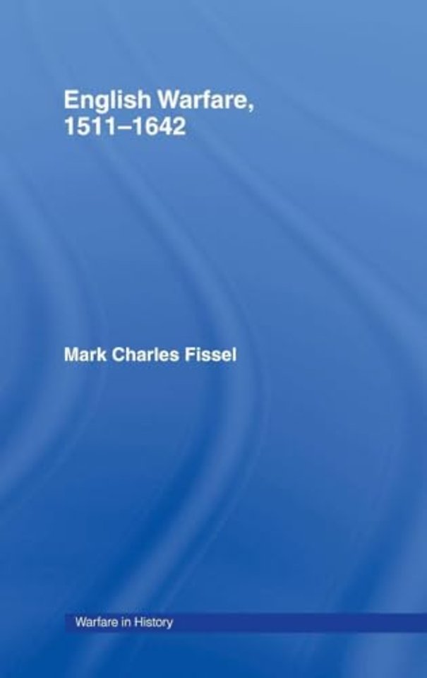 English Warfare, 1511-1642