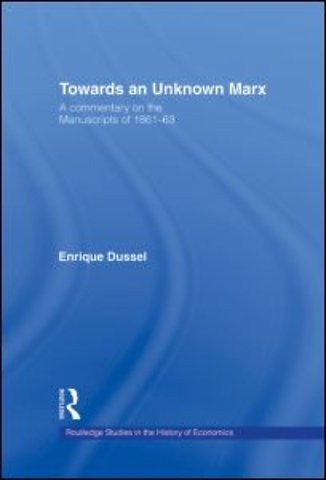 Towards An Unknown Marx