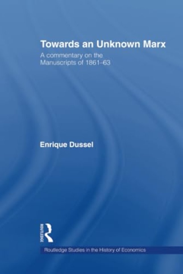 Towards An Unknown Marx