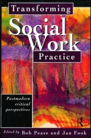 Transforming Social Work Practice