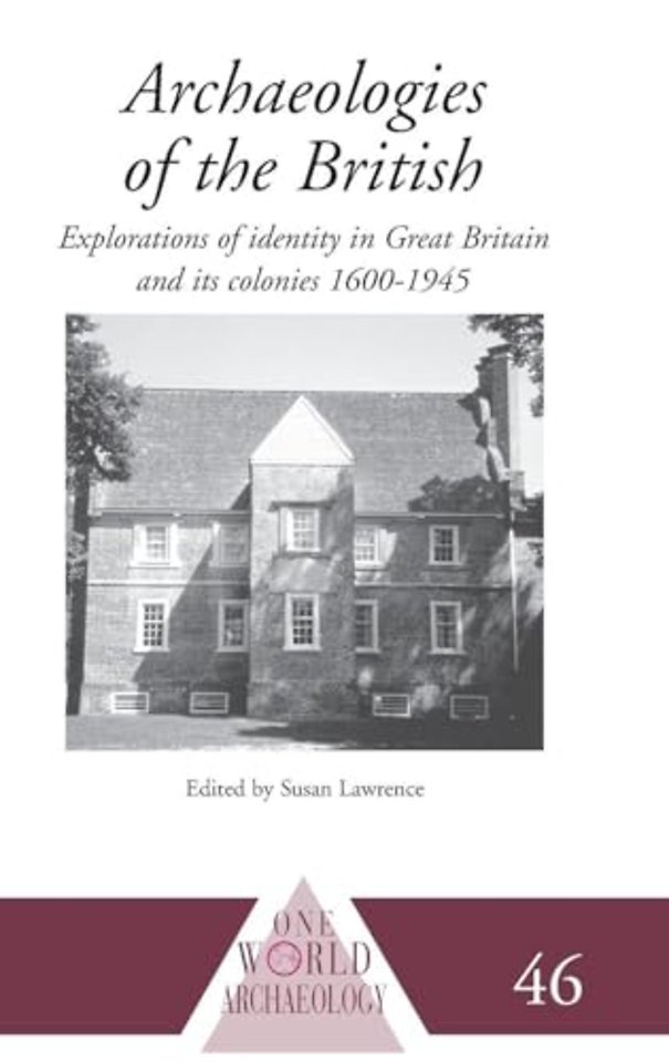 Archaeologies of the British