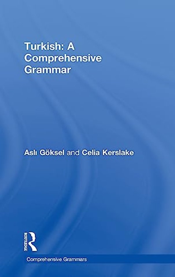 Turkish: A Comprehensive Grammar
