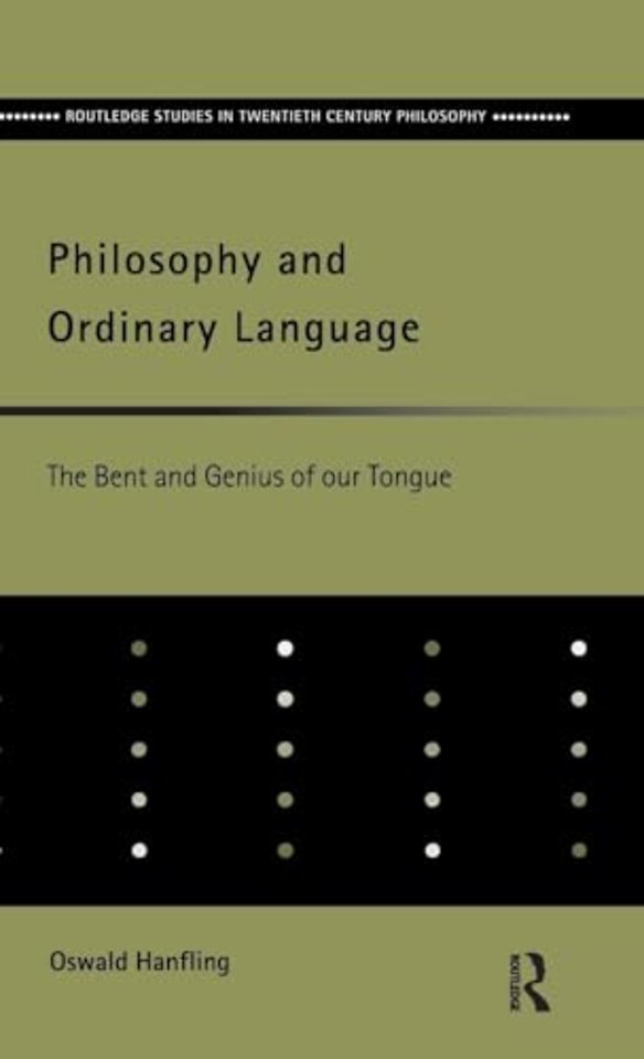 Philosophy and Ordinary Language