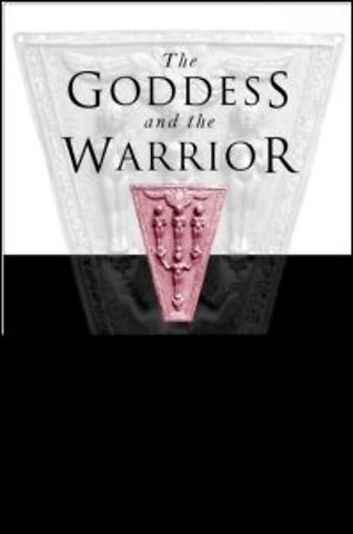 Goddess and the Warrior