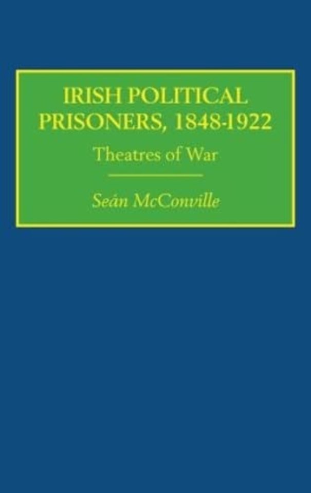Irish Political Prisoners 1848-1922