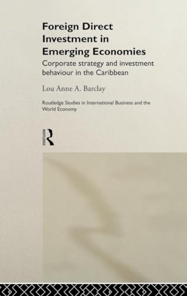 Foreign Direct Investment in Emerging Economies