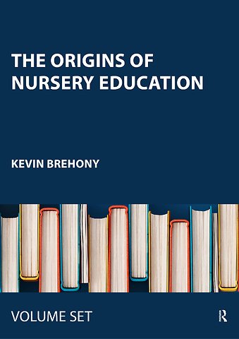 Origins of Nursery Education