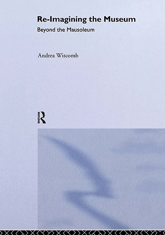 Re-Imagining the Museum