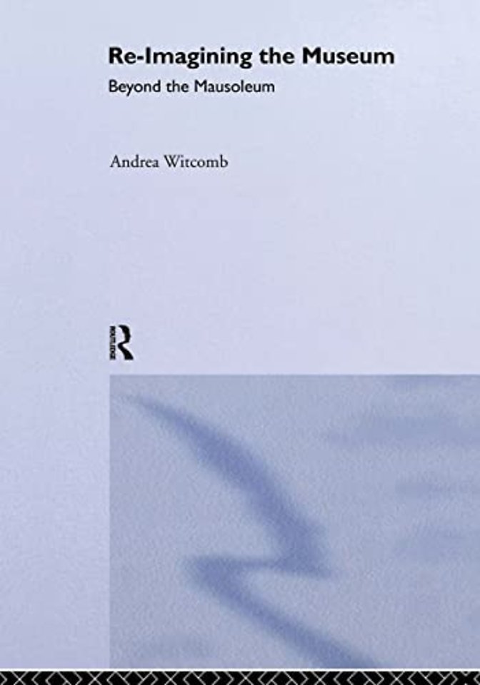 Re-Imagining the Museum