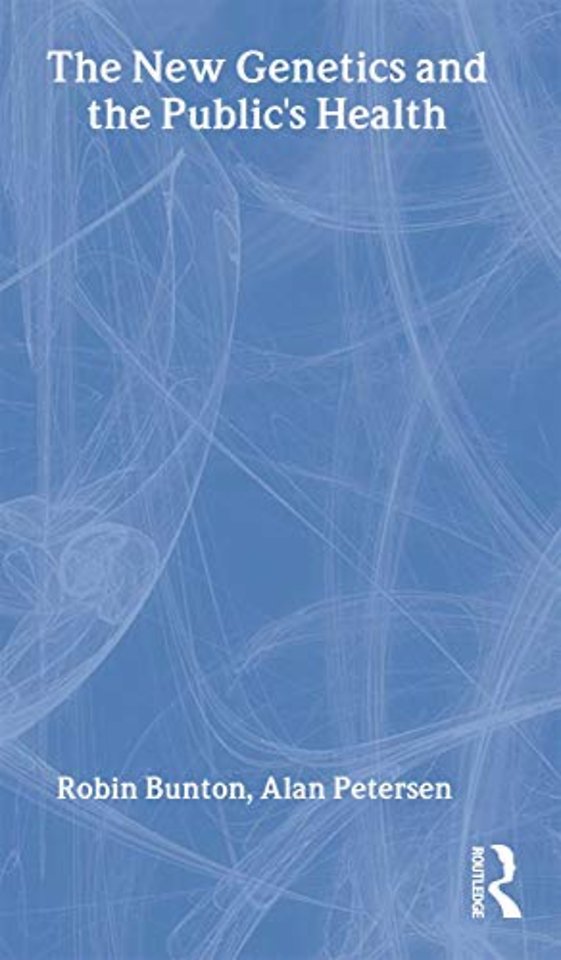 New Genetics and The Public's Health