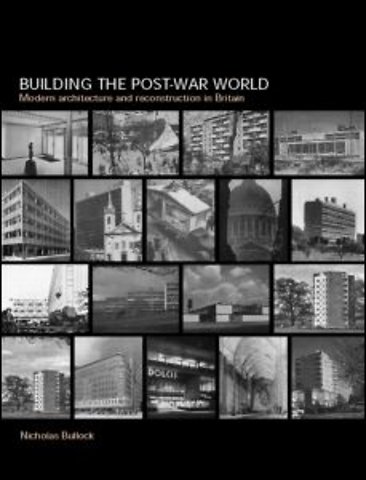 Building the Post-War World