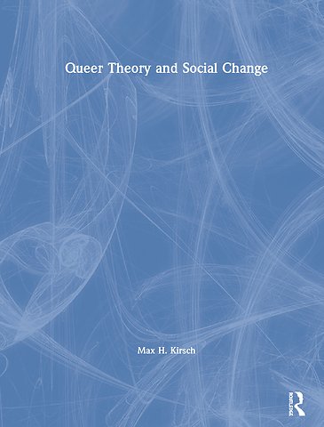 Queer Theory and Social Change