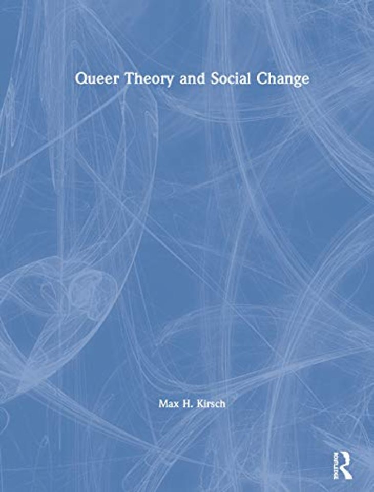Queer Theory and Social Change