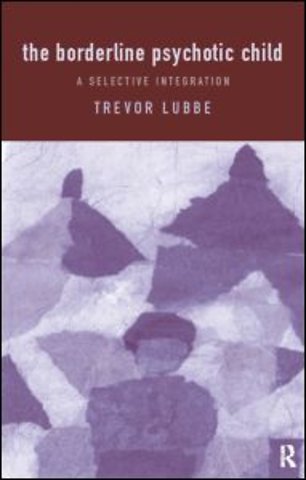 Borderline Psychotic Child