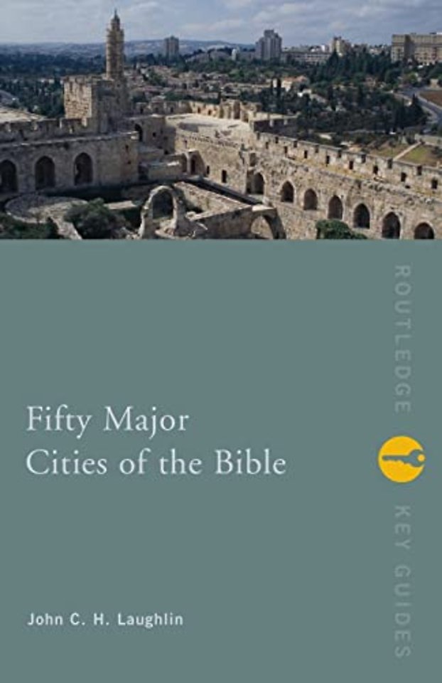 Fifty Major Cities of the Bible