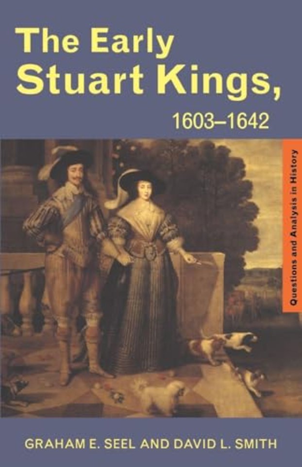 Early Stuart Kings, 1603-1642