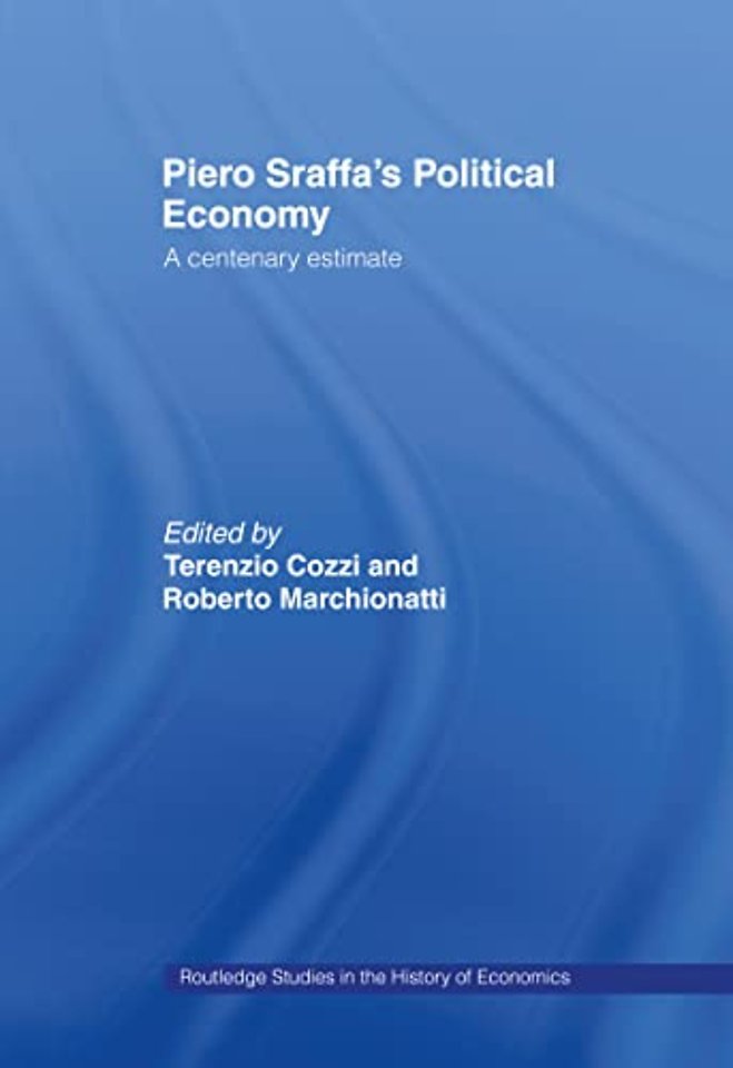 Piero Sraffa's Political Economy