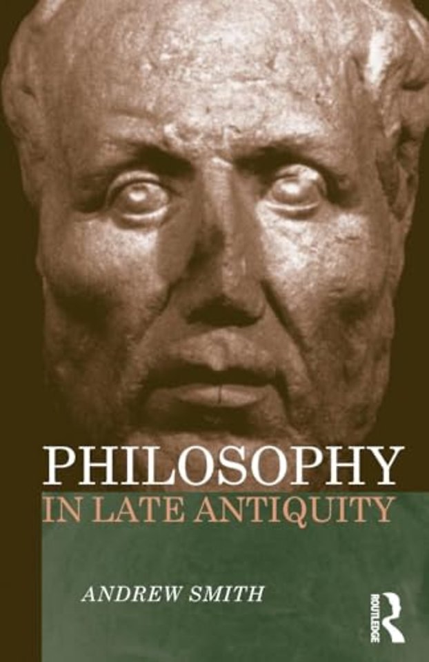 Philosophy in Late Antiquity