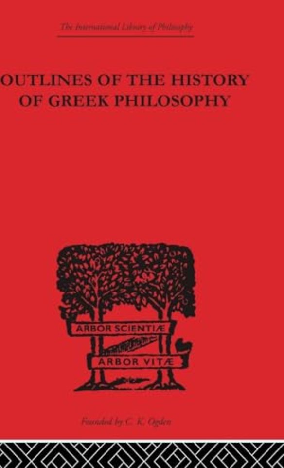 Outlines of the History of Greek Philosophy