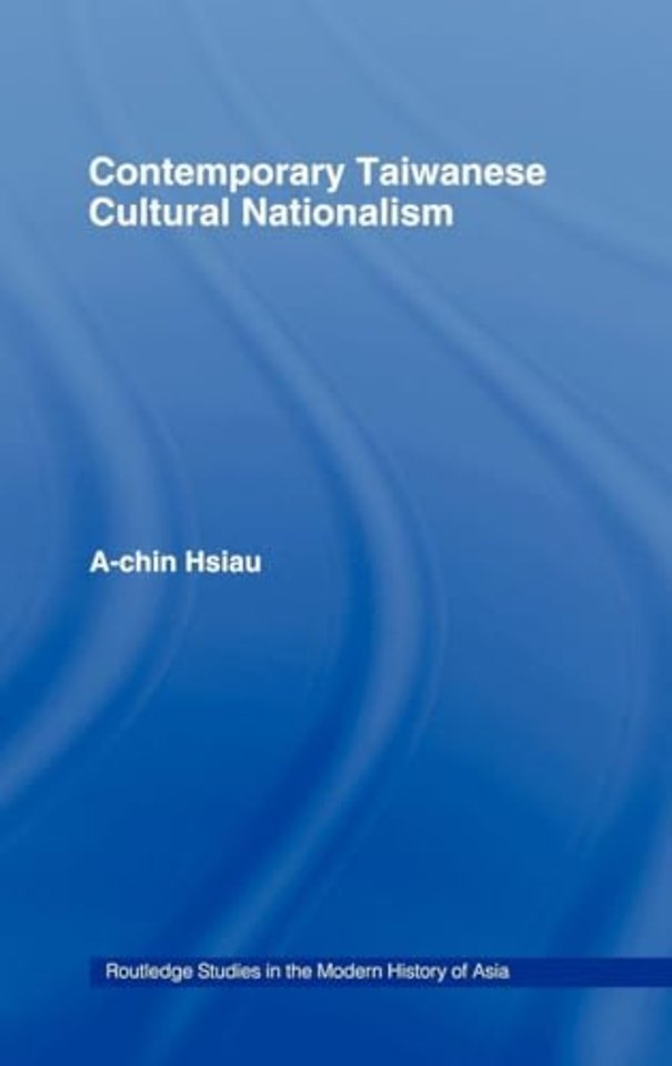 Contemporary Taiwanese Cultural Nationalism