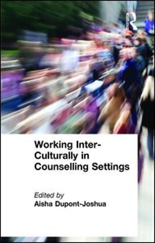 Working Inter-Culturally in Counselling Settings