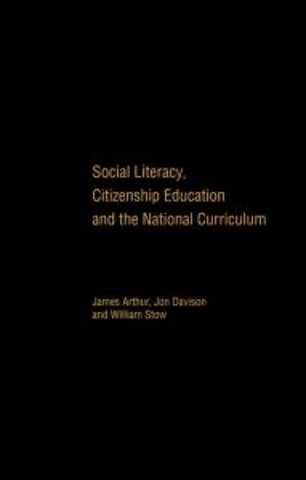 Social Literacy, Citizenship Education and the National Curriculum