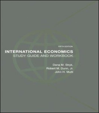 International Economics Study Guide and Workbook