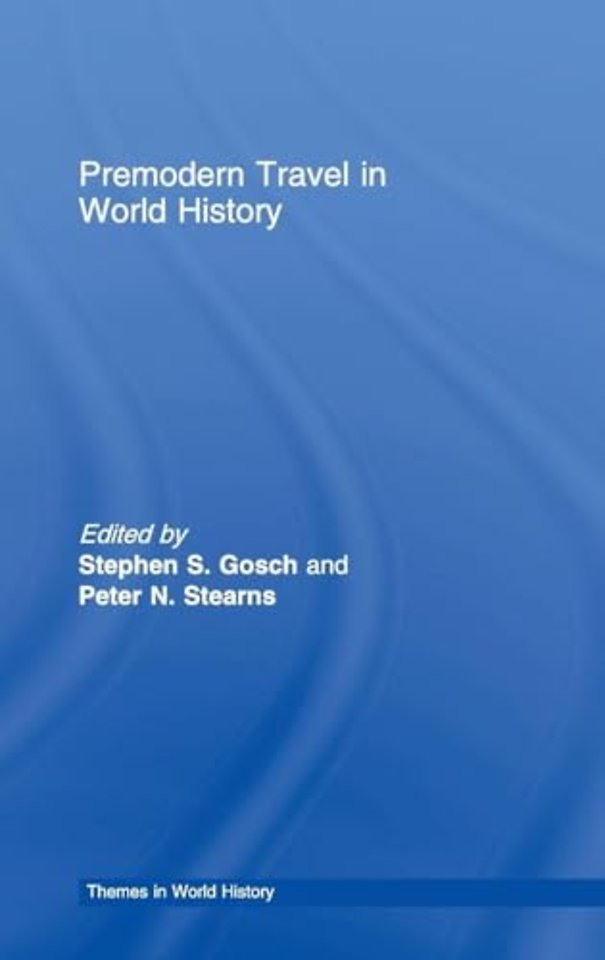 Premodern Travel in World History