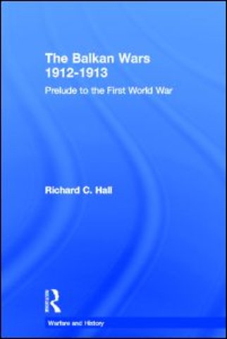 Balkan Wars 1912-1913