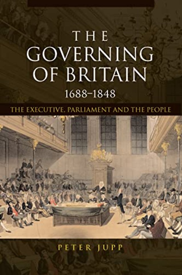Governing of Britain, 1688-1848