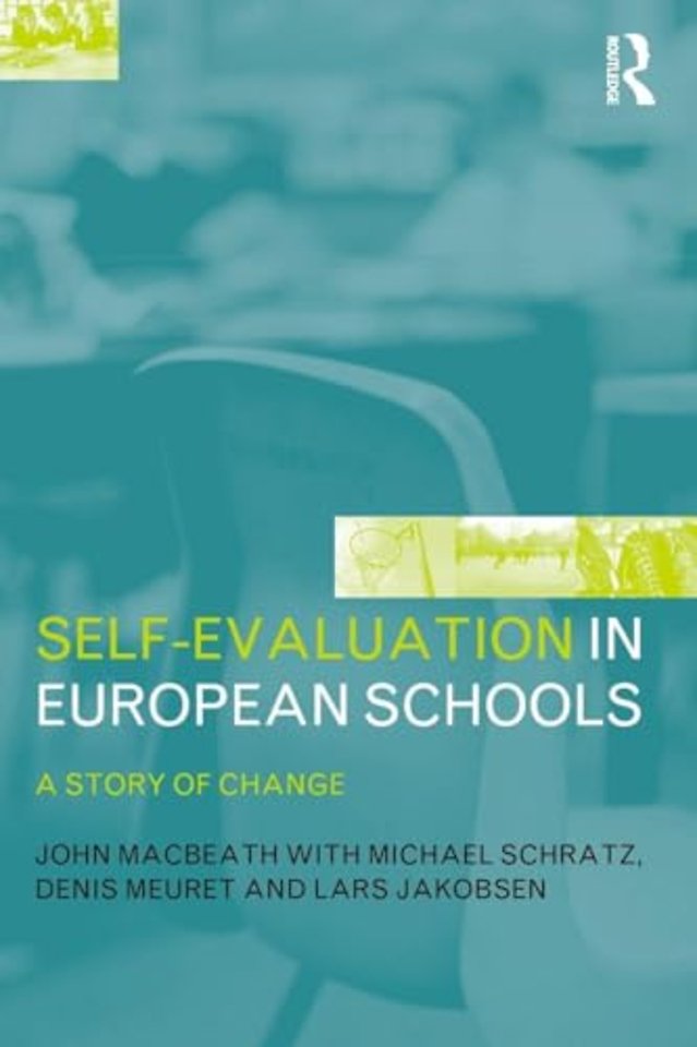 Self-Evaluation in European Schools