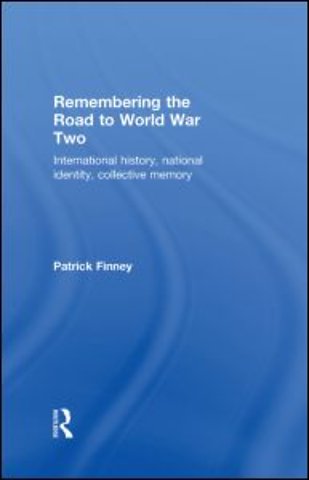 Remembering the Road to World War Two