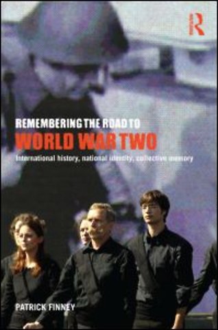 Remembering the Road to World War Two