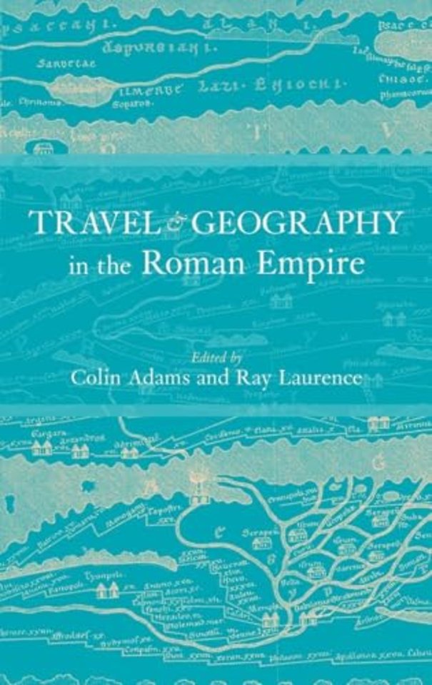 Travel and Geography in the Roman Empire
