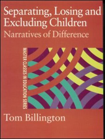 Separating, Losing and Excluding Children