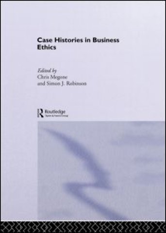 Case Histories in Business Ethics
