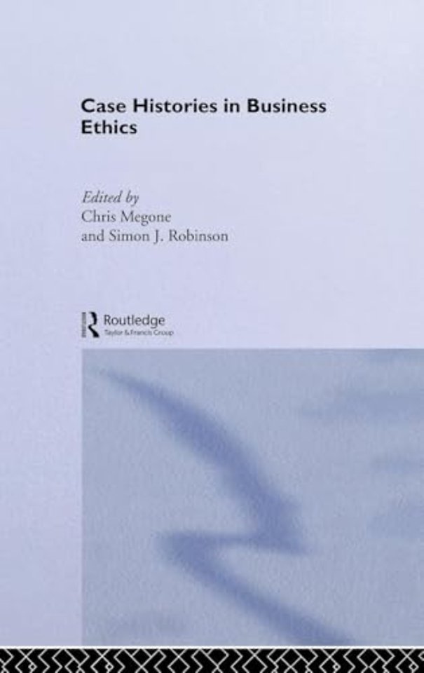 Case Histories in Business Ethics
