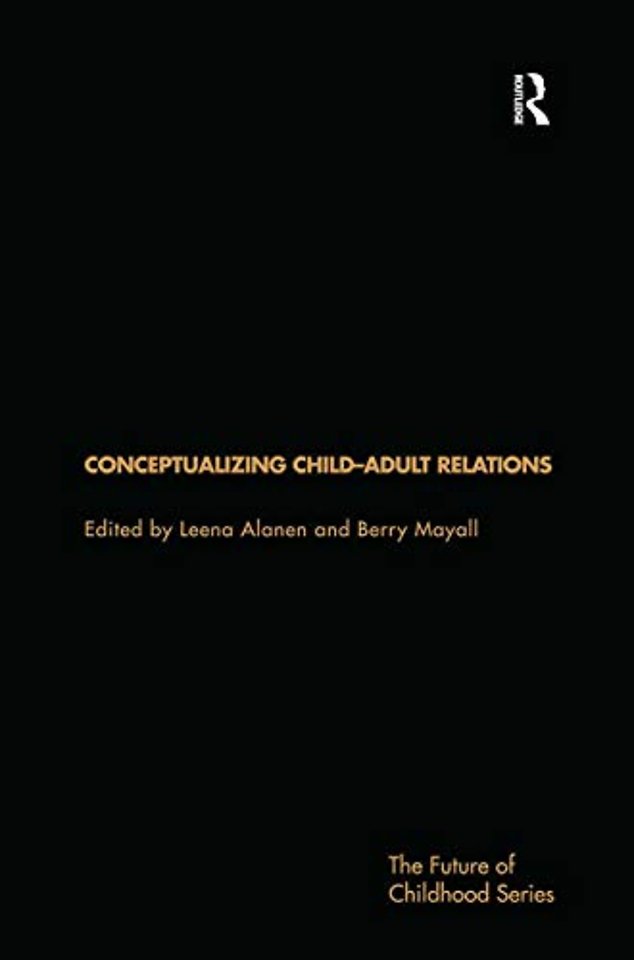 Conceptualising Child-Adult Relations