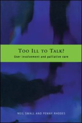 Too Ill to Talk?