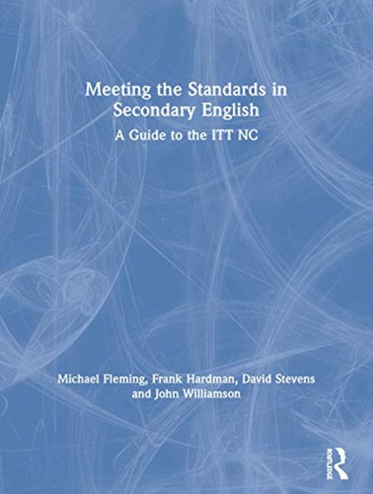 Meeting the Standards in Secondary English
