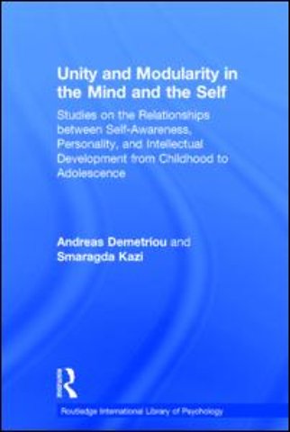 Unity and Modularity in the Mind and Self