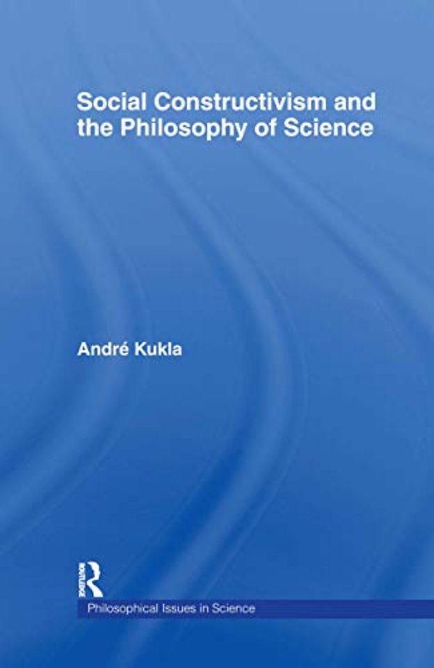 Social Constructivism and the Philosophy of Science
