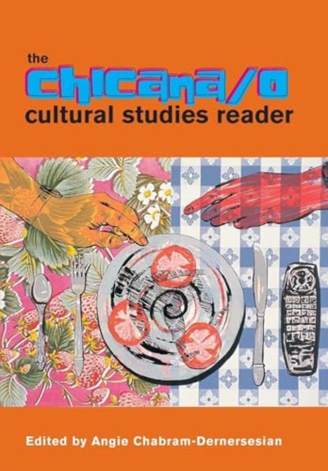 Chicana/o Cultural Studies Reader