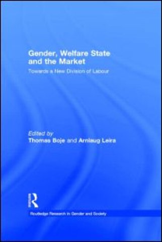 Gender, Welfare State and the Market